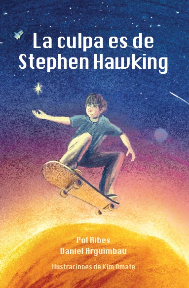 La culpa es de Stephen Hawking